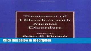 Ebook Treatment of Offenders with Mental Disorders Free Online