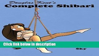 Books Complete Shibari Volume 2: Sky Free Download