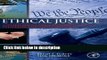 Ebook Ethical Justice: Applied Issues for Criminal Justice Students and Professionals Full Online