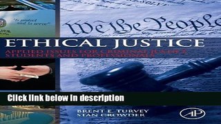 Ebook Ethical Justice: Applied Issues for Criminal Justice Students and Professionals Full Online