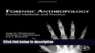 Ebook Forensic Anthropology: Current Methods and Practice Free Download