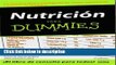 Ebook Nutricion Para Dummies / Nutrition for Dummies (Spanish Edition) Full Online