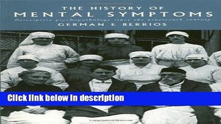 Books The History of Mental Symptoms: Descriptive Psychopathology since the Nineteenth Century