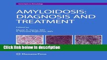 Ebook Amyloidosis: Diagnosis and Treatment (Contemporary Hematology) Full Online