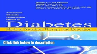 Ebook American Dietetic Association Guide to Diabetes Medical Nutrition Therapy And Education Free