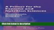 Books A Primer for the Exercise and Nutrition Sciences: Thermodynamics, Bioenergetics, Metabolism