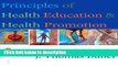 Ebook Principles of Health Education and Health Promotion (Wadsworth s Physical Education Series)