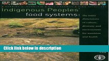 Ebook Indigenous Peoples  Food Systems and Well-Being: Interventions and Policies for Healthy