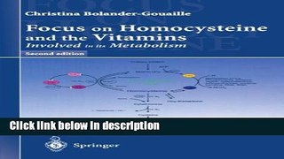 Ebook Focus on Homocysteine and the Vitamins Involved in Its Metabolism Free Online