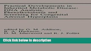 Books Practical Developments in Inherited Metabolic Disease: DNA Analysis, Phenylketonuria and