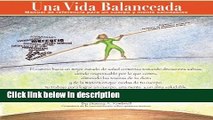 Ebook Una Vida Balanceada: Living Balanced (Spanish Edition) Free Download