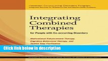 Books Integrating Combined Therapies for People with Co-occurring Disorders: Motivational