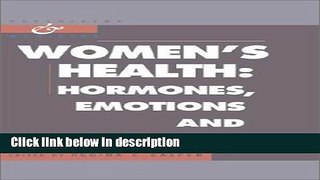 Books Women s Health: Hormones, Emotions and Behavior (Psychiatry and Medicine) Full Online