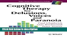 Books Cognitive Therapy for Delusions, Voices and Paranoia Free Online