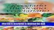 PDF  Recetario mexicano vegetariano/ Mexican Vegetarian Recipes (Spanish Edition)  Online