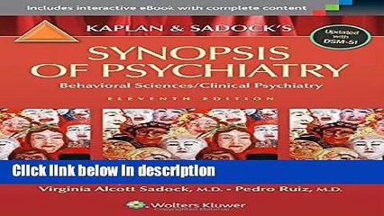 Ebook Kaplan and Sadock s Synopsis of Psychiatry: Behavioral Sciences/Clinical Psychiatry Full