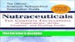 Books Nutraceuticals: The Complete Encyclopedia of Supplements, Herbs, Vitamins and Healing Foods