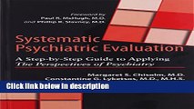 Books Systematic Psychiatric Evaluation: A Step-by-Step Guide to Applying The Perspectives of