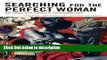 Books Searching for the Perfect Woman: The Story of a Complete Psychoanalysis (New Imago) Free