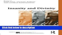 Books Insanity and Divinity: Studies in Psychosis and Spirituality (The International Society for