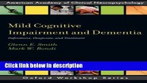 Books Mild Cognitive Impairment and Dementia: Definitions, Diagnosis, and Treatment (AACN Workshop