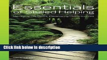 Books Essentials of Skilled Helping: Managing Problems, Developing Opportunities Free Online