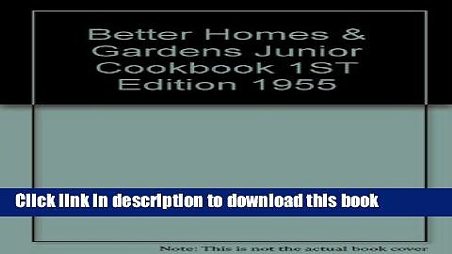 Pdf Better Homes Gardens Junior Cookbook 1st Edition 1955 Online