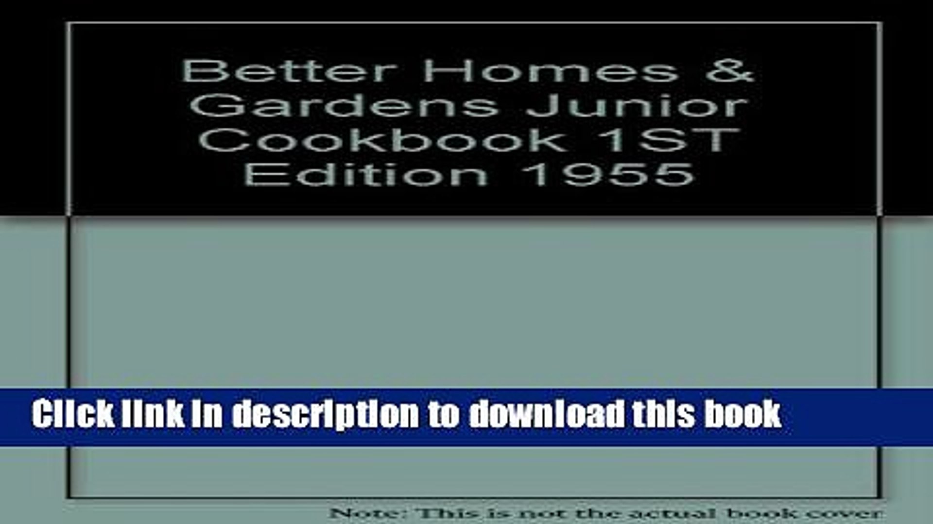 Pdf Better Homes Gardens Junior Cookbook 1st Edition 1955 Online
