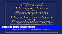 Ebook Clinical Perspectives on the Supervision of Psychoanalysis and Psychotherapy (Critical