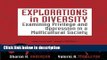 Books Explorations in Diversity: Examining Privilege and Oppression in a Multicultural Society