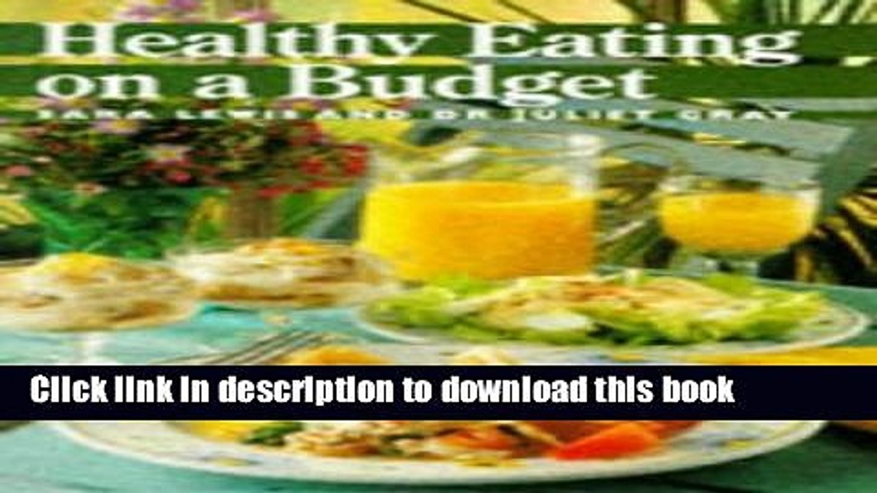 Download  Healthy Eating on a Budget  Free Books