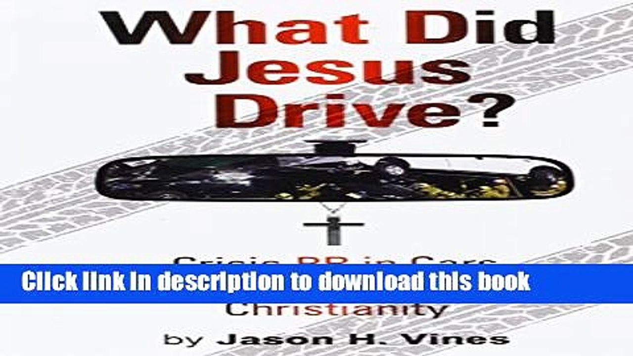 [PDF] What Did Jesus Drive? Read Online