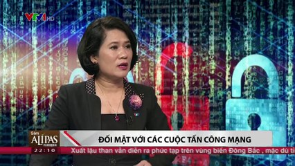 Việt Nam đối phó với tấn công an ninh mạng như thế nào ?