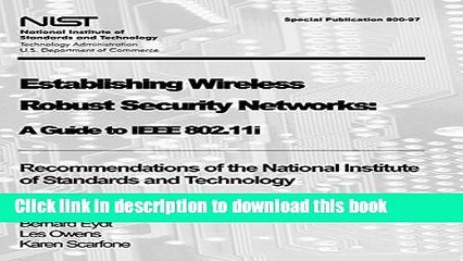 Ebook Establishing Wireless Robust Security Networks:  A Guide to IEEE 802.11i: Recommendations of