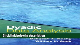Books Dyadic Data Analysis (Methodology in the Social Sciences) Full Online