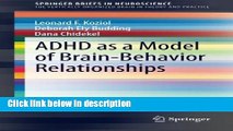 Books ADHD as a Model of Brain-Behavior Relationships (SpringerBriefs in Neuroscience) Free Online