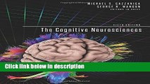 Ebook The Cognitive Neurosciences (MIT Press) Full Online