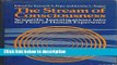 Books The Stream of Consciousness: Scientific Investigations into the Flow of Human Experience