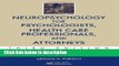 Ebook Neuropsychology for Psychologists, Health Care Professionals, and Attorneys, Third Edition