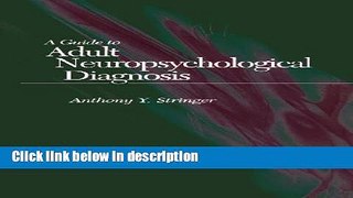 Ebook Guide to Adult Neuropsychological Diagnosis Full Online