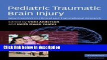 Ebook Pediatric Traumatic Brain Injury: New Frontiers in Clinical and Translational Research Full