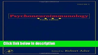 Books Psychoneuroimmunology, Two-Volume Set, Volume 1-2, Fourth Edition Full Online