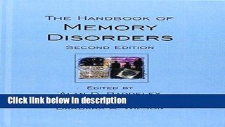 Ebook The Handbook of Memory Disorders Full Online