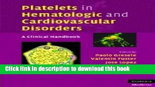 Ebook|Books} Platelets in Hematologic and Cardiovascular Disorders: A Clinical Handbook Full