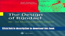 Ebook|Books} The Design of RijndaeL: AES - The Advanced Encryption Standard (Information Security