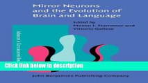 Books Mirror Neurons and the Evolution of Brain and Language (Advances in Consciousness Research)