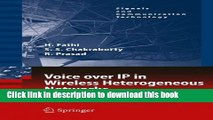 Books Voice over IP in Wireless Heterogeneous Networks: Signaling, Mobility and Security Free