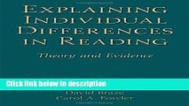 Ebook Explaining Individual Differences in Reading: Theory and Evidence (New Directions in