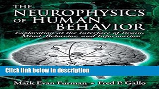 Ebook The Neurophysics of Human Behavior: Explorations at the Interface of the Brain, Mind,