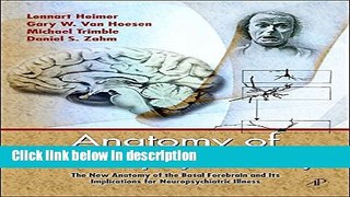 Books Anatomy of Neuropsychiatry: The New Anatomy of the Basal Forebrain and Its Implications for